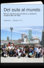 Cover for Del aula al mundo. Manual operativo para asistentes y profesores. Programa Mar del Plata