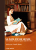 Cubierta para La loca de los versos: voces femeninas en la poesía española (siglos XIX a XXI)